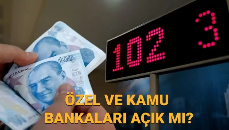 4 Nisan Cuma Bankalar Açık mı? Kamu ve Özel Banka Durumu Nedir?
