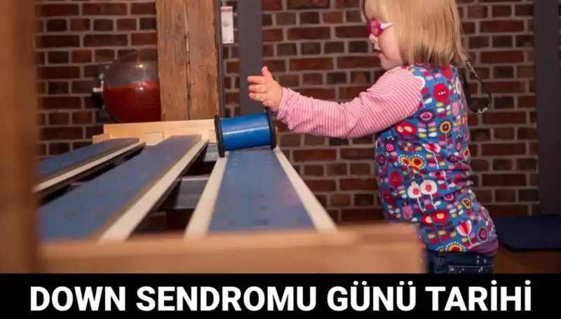 2012'den Bugüne: Dünya Down Sendromu Günü Nedir ve Ne Zaman Kutlanır?