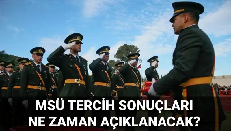2025 MSÜ Tercih Sonuçları Açıklanacak mı? Mülakat Tarihleri Belli Oldu!