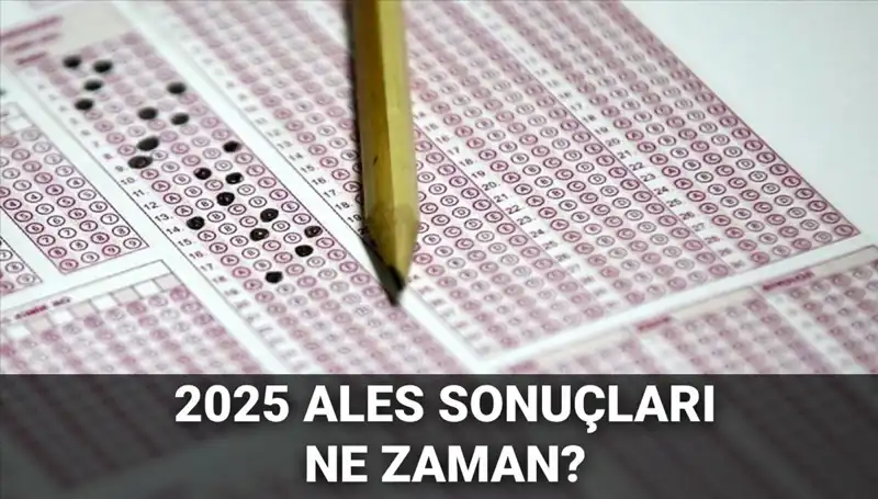 ALES Sonuçları Ne Zaman Açıklanacak? ÖSYM'den Son Gelişmeler