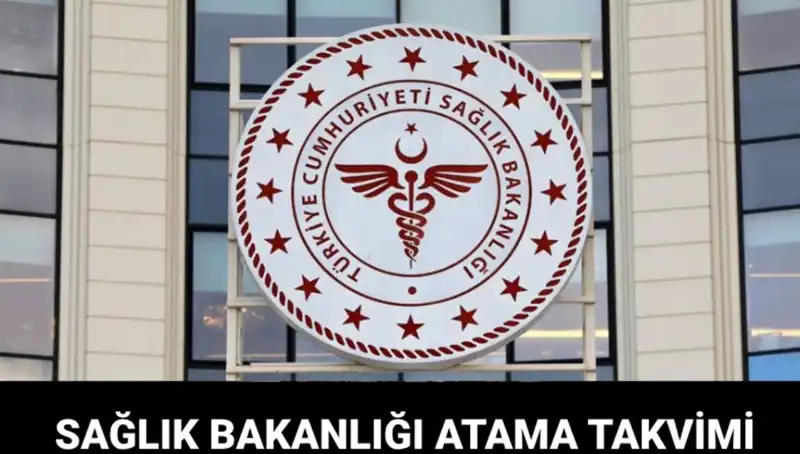 Sağlık Bakanlığı Atama Takvimi Açıklandı: Kura Tarihleri ve Detaylar